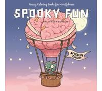 Spooky Fun: Coloring Book. Halloween Moments - Charming Kawaii Hygge Illustrations of the Living Dead Zombies Playing Sports, Hobbies and Enjoying ... Relaxation, and Stress Relief for All Ages!