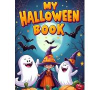 Spooky Fun Halloween Coloring Book for Kids: 30 Cute and Easy Halloween Coloring Pages for Boys and Girls