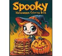 Spooky Halloween Coloring Book: Cute Witch Girl with Stitched Smile, Big Eyes, Pancakes & Pumpkins
