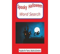 Spooky Halloween Word Search: “Frightfully Fun Word Puzzles for Halloween Lovers” | A Creepy Collection of 9-Word Halloween Puzzles for All