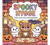 Spooky Hygge: Cute & Cosy Colouring Book