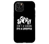 Spooky Isn't A Season It's a Lifestyle Fantôme Amusant Halloween Coque pour iPhone 11 Pro