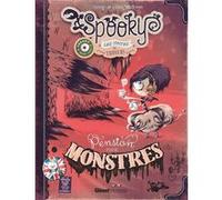 Spooky & les contes de travers - Tome 01: Pension pour monstres