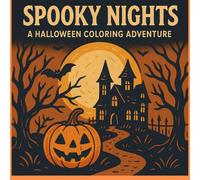 Spooky Nights: A Halloween Coloring Adventure: A playful collection of spooky-cute illustrations perfect for children ages 4-10.