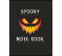 Spooky Note Book: A Halloween Horror Themed Cover College Ruled book for School, Office, and General Writing Use