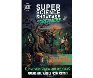 Spooky Science Halloween: Super Science Showcase Screamers