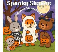 Spooky Shades: A Halloween Coloring Adventure: Creepily Fun Pages to Calm Your Mind and Get in the Spirit of Halloween