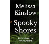 Spooky Shores: Eerie tales from Newfoundland