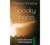 Spooky Shores: Eerie tales from Newfoundland