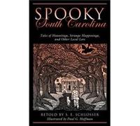 Spooky South Carolina by Paul G. Hoffman Paul G. Hoffman (Auteur)
