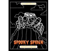 Spooky Spider Black Paper Coloring Book: Adorable Webbed Scenes for Halloween Fun