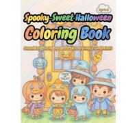 Spooky-Sweet Halloween Coloring Book: Fun and Easy Coloring Pages of Cute Witches, Vampires, and Animals