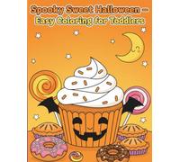 Spooky Sweet Halloween - Easy Coloring for Toddlers