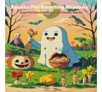 Spooky The Haunting Shadows: Colorful Adventures in a Friendly World