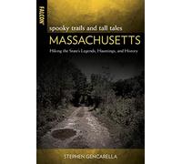 Spooky Trails And Tall Tales Massachusetts