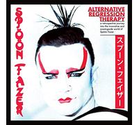 Spoon Fazer - Alternative Regression Therapy
