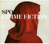 Spoon - Gimme Fiction [Import]