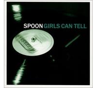 Spoon - Girls Can Tell by Spoon (2001) Audio CD