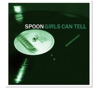 Spoon - Girls Can Tell [Cd]