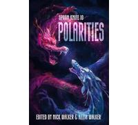 Spoon Knife 10: Polarities