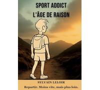 Sport Addict: L'âge de raison