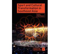 Sport and Cultural Transformation in Southeast Asia