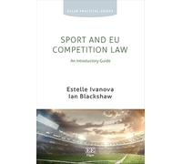 Sport and Eu Competition Law: An Introductory Guide
