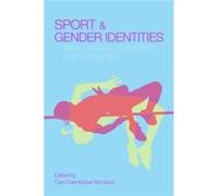 Sport and Gender Identities by Sheila Scraton Cara Carmichael Aitchison Paperback Book Aitchison, Cara (Auteur)