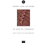 Sport and Leisure in Social Thought by Grant Jarvie Grant Jarvie, Joseph Maguire (Auteur)