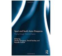 Sport And South Asian Diasporas