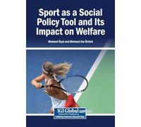Sport as a Social Policy Tool and Its Impact on Welfare