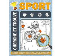 Sport Cherche et Trouve: Explorez Le Sport Avec Des Objets Cachés À Trouver Dans Ce Livre De Casse-Têtes, Idéal Pour La Relaxation En Toutes Occasions, Pour Adultes Et Enfants