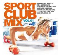 SPORT CLUB MIX VOL.1 - MICHA MOOR & DEF ROCK, NALIN & KANE U.A. 2 CD NEUF
