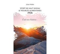 Sport de haut niveau & troubles alimentaires (TCA)