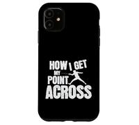Sport d'escrime Comment Je reçois Mon Point à Travers Coque pour iPhone 11