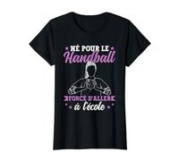 Sport Drôle Né Pour Le Handball Forcé D'aller À L'école T-Shirt