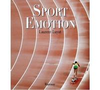 Sport émotion - Laurent Luyat - Ramsay - broché - Beau livre