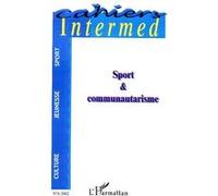 Sport et communautarisme - Collectif - L'harmattan - broché - Essai
