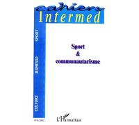 Sport et communautarisme - Collectif - L'harmattan - broché - Essai