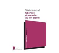 Sport Et Économie Au Xxie Siècle