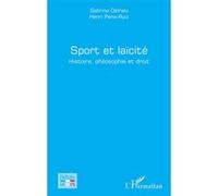 Sport et laïcité Sabrina Delrieu (Auteur), Henri Pena-Ruiz (Auteur)