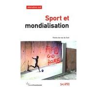 Sport et mondialisation Delcourt laure (Auteur)