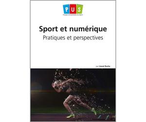 Sport et numérique Pratiques et perspectives - Lionel Roche - Territorial - broché - Etude