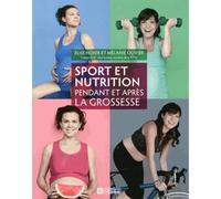 Sport et nutrition pendant et apres la grossesse - HOFER ELISE - L'homme Eds De - broché - Guide