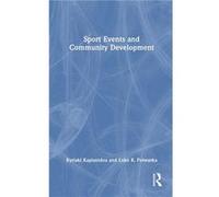 Sport Events and Community Development - Potwarka Luke R. University of Waterloo Canada - Taylor amp Francis Ltd - Livre en Anglais - Hardback Potwarka Luke R. University of Waterloo CanadaPotwarka Lu