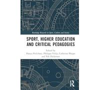 Sport, Higher Education and Critical Pedagogies