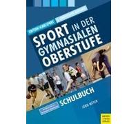 Sport In Der Gymnasialen Oberstufe. Schulbuch