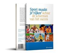 Sport maakt je 'rijker': Achter de schermen van het succes