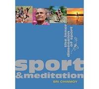 Sport & Meditation: The Inner Dimension of Sport - [Version Originale] Inconnu (Auteur)
