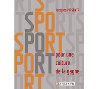 Sport pour une culture de la gagne